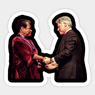 Bill Clinton and Maya Angelou Sticker